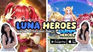  (LIVE) KITA COBA GAME BARU - LUNA HEROES