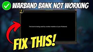 Fix Warband Bank Not Working in World of Warcraft