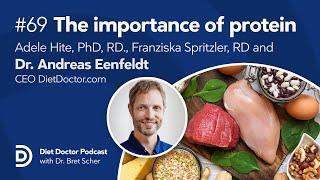 Protein — The most important nutrient for health - Diet Doctor Podcast