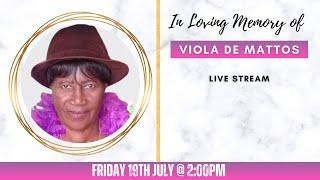 Celebrating the life of Viola De Mattos.