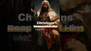 The Muslim That Christians Respected #islam #shorts #history