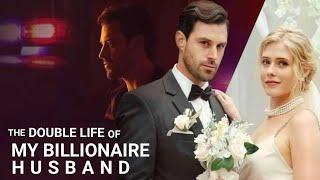 The Double Life Of My Billionaire Husband Full Movie Review | Double Life Of My billionaire Husband