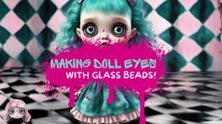 DIY Making Tiny Doll Eyes with Glass Beads - Virgo's Alchemy