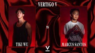 Vertigo V SEMI-FINALS | Tiki Wu vs Marcus Santos