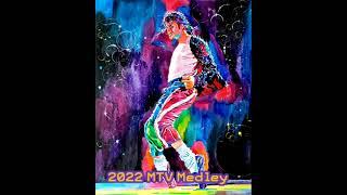 2022 MTV Medley (Fanmade)