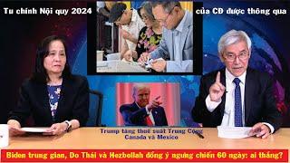 27/11: Tô Lâm kỷ luật Tứ trụ. Đinh Thế Huynh trở về, làm nhớ nụ cười Đồng chí X. Tu chính Nội Quy CĐ