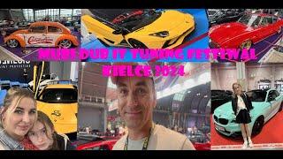 MUBI Dub It Tuning Festiwal Kielce 2024 :)  Vlog Kundzi : odc.226