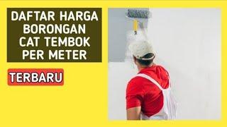 harga borongan cat tembok per meter terbaru