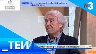 "Llegint, commovem la major part de les neurones del cervell", Sebastià Serrano - Tot es mou