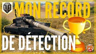 [WoT FR] MON RECORD DE DETECTION (SPOTTING) - WORLD OF TANKS (français)