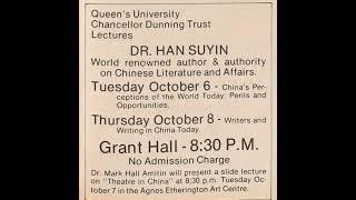 Han Suyin -  “The Chinese Perception of the World” Lecture - Queen's University, Oct 06, 1980