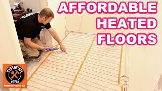 Best Affordable Heated Floor System...Save TONS of MONEY!