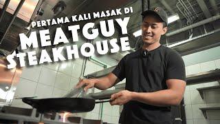 NYOBAIN LANGSUNG MASAK DI MEATGUY STEAKHOUSE!!! | PORTER HOUSE STEAK