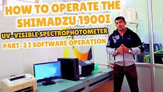 Shimadzu 1900i UV-Vis Spectrophotometer: Easy Software Guide I Part 3