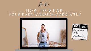 Mistakes to avoid - How to wear your baby carrier correctly