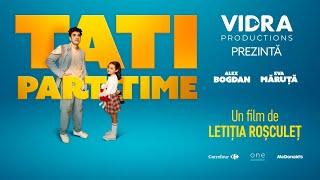 TATI PART-TIME cu Eva Măruță și Alex Bogdan, Trailer Oficial