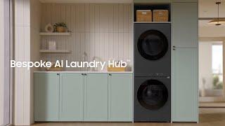 Bespoke AI Laundry Hub Film | Samsung