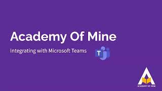 How To Integrate Academy Of Mine LMS With MS Teams (Virtual Instructor-Led Training)