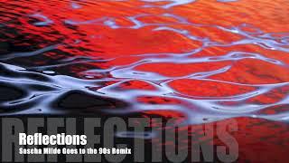 Steven Liquid - Reflections (Sascha Milde Goes to the 90s Remix)