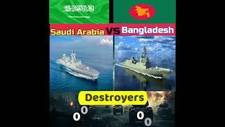 Saudi arabia vs Bangladesh navypower #bangladesh #saudiarabia #shorts #trending #army #military #top