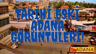 Eski Adana Fotoğrafları - Eski Fotoğraflarla Türkiye