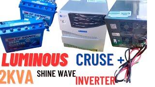 LUMINOUS CRUZE + 2KVA 24VOLT SHINE WAVE INVERTER WITH TWO 150AH BATTERY'S FULL CONNECTIONS