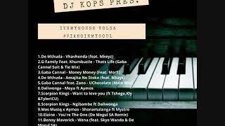 DJ Kops Pres  ItsMyHouse Vol 33 #PianoinmySoul