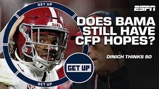 Does Alabama STILL HAVE A CHANCE at the CFP?  'ABSOLUTELY they do!' - Heather Dinich | Get Up