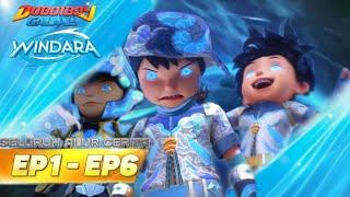 Seluruh Alur Cerita Boboiboy Galaxy Windara Episode 01 - 06 Full