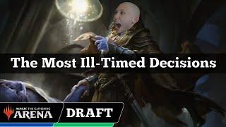 The Most Ill-Timed Decisions | MKM Karlov Manor Draft | MTG Arena