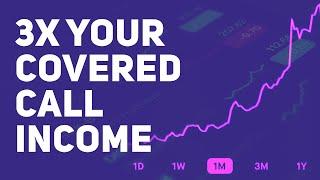 You can TRIPLE your income from covered calls (simple tweak)