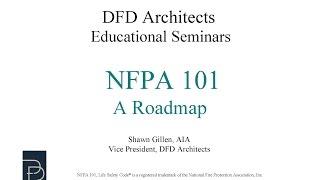 NFPA 101, The Life Safety Code, A Roadmap