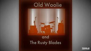 Marie Laveau -- Old Woolie and The Rusty Blades