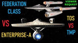 Viewer Request - Federation Class VS USS Enterprise A - Both Ways - Star Trek Starship Battles