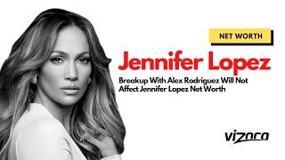 Jennifer Lopez Net Worth Latest by 2021 | Jennifer Lopez Earnings | Vizaca.com