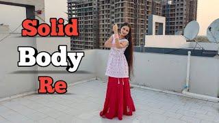 Solid Body (तू ठाडा मैं माड़ी) Sapna Chaudhary | Trending Haryanvi Song | Bindass Mamta Dance Video