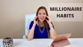 7 millionaire habits that changed my life