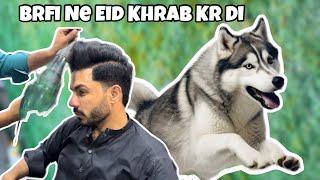 Brfi ne Eid kharab krdi  Hair StylingSd Khan Vlogs