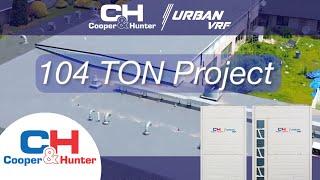 Cooper&Hunter VRF - 104TON Project -  NYC