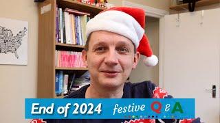 Q&A Christmas 2024!