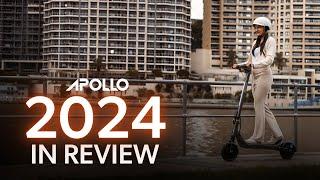 Apollo Scooters: 2024 in Review