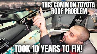 This Common Toyota Roof Problem Took 10 Years to Fix!