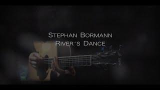 RIVER'S DANCE (from the Guitar Book Sounds Of The World) - Stephan Bormann