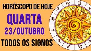 HORÓSCOPO DE HOJE // QUARTA - DIA 23/10/2024 - Todos os Signos [AMOR, TRABALHO E DINHEIRO]