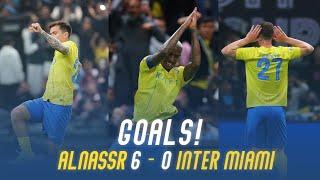 أهداف مباراة النصر 6 - 0 إنتر ميامي | كأس موسم الرياض  | Al Nassr 6 Vs 0 Inter Miami Goals