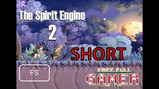 The Spirit Engine 2 – FREE, but can you figure out who the enemy is? FS SHORT