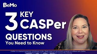 3 Key CASPer Question Categories You Need to Know | BeMo Academic Consulting