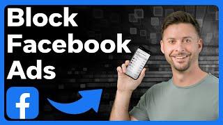 How To Block Ads On Facebook