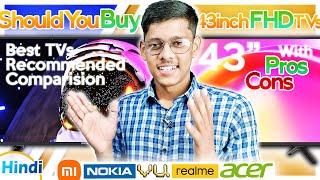 Best 43 inch Full HD TV under 20000 | 25000 | Should You Buy 43 inch FHD TV | Best TV Under 25000