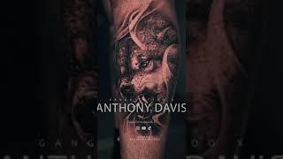 GANGA TATTOO x ANTHONY DAVIS